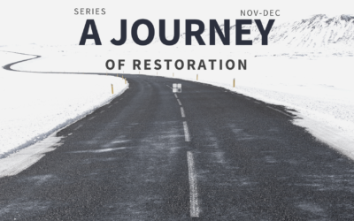 A Journey of Restoration
